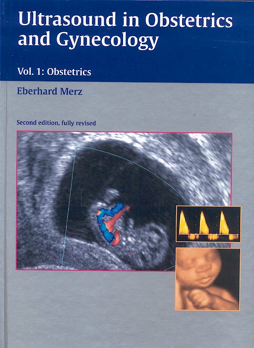 Portada del libro 9783131318824 Ultrasound in Obstetrics and Gynecology, Vol 1: Obstetrics