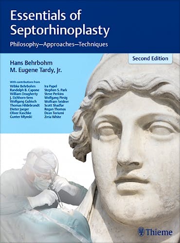 Portada del libro 9783131319128 Essentials of Septorhinoplasty. Philosophy, Approaches, Techniques