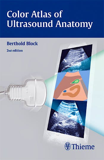 Portada del libro 9783131390523 Color Atlas of Ultrasound Anatomy