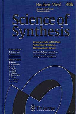 Portada del libro 9783131462510 Science of Synthesis: Houben-Weyl Methods of Molecular Transformations: V. 40b: One Carbon-Het. Amines, Ammonium Salts