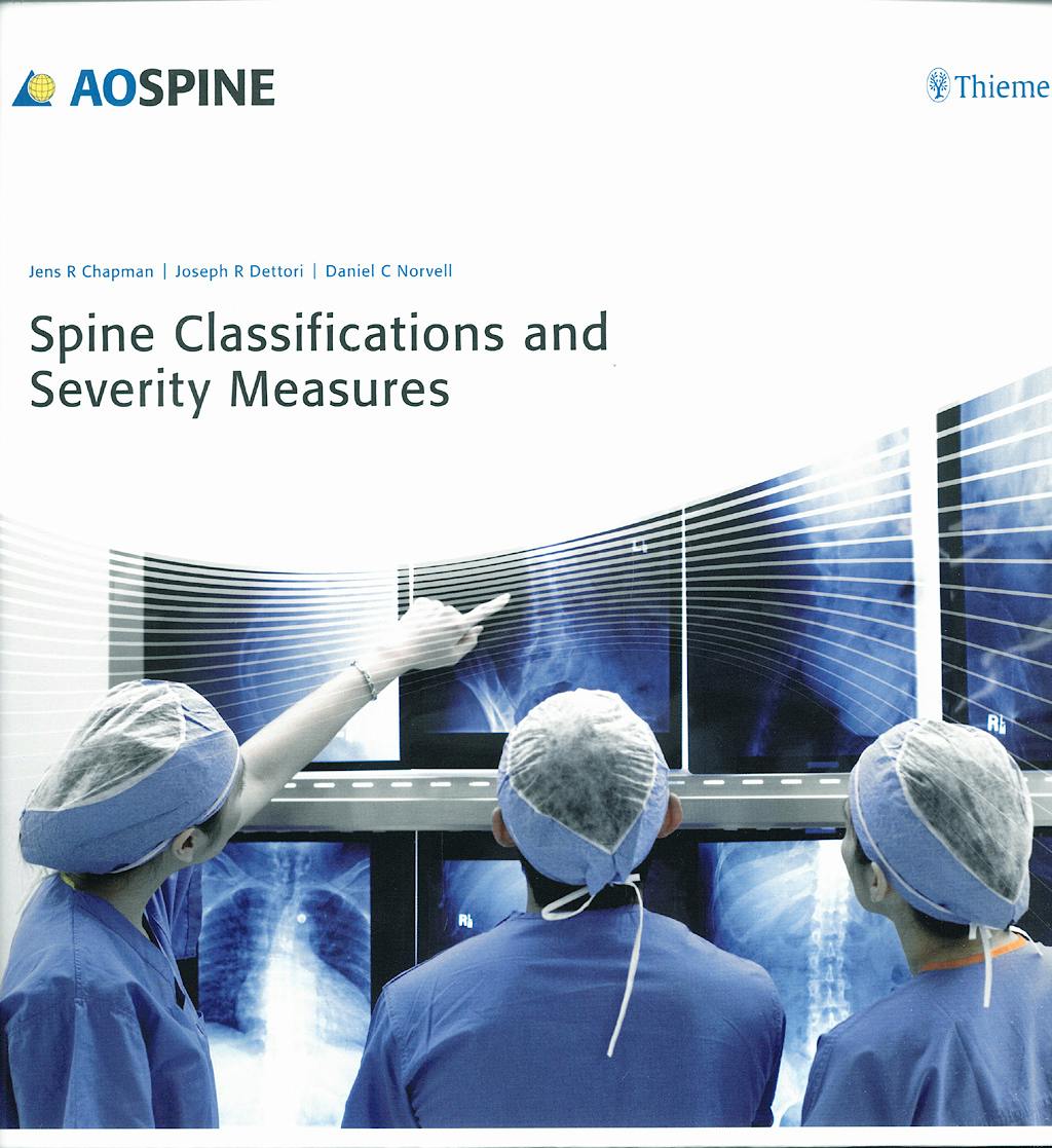 Portada del libro 9783131464415 Ao Spine. Spine Classifications and Severity Measures
