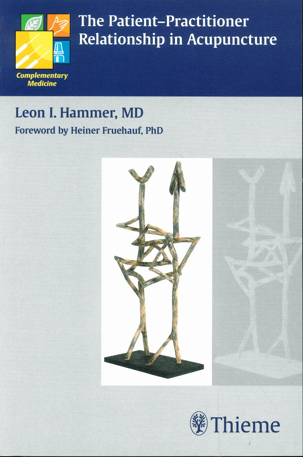 Portada del libro 9783131488411 The Patient-Practitioner Relationship in Acupuncture