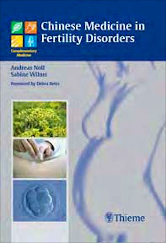 Portada del libro 9783131489913 Chinese Medicine in Fertility Disorders
