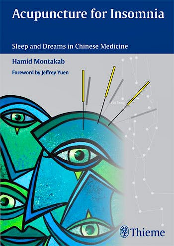 Portada del libro 9783131543318 Acupuncture for Insomnia. Sleep and Dreams in Chinese Medicine