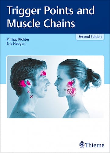 Portada del libro 9783132413511 Trigger Points and Muscle Chains