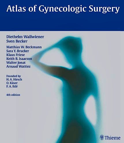Portada del libro 9783136507049 Atlas of Gynecologic Surgery
