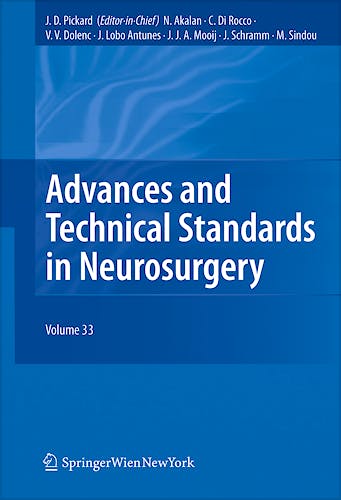 Portada del libro 9783211722824 Advances and Technical Standards in Neurosurgery, Vol. 33