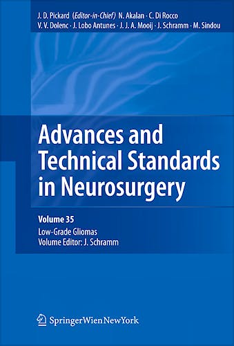 Portada del libro 9783211994801 Advances and Technical Standards in Neurosurgery, Vol. 35: Low-Grade Gliomas (Hardcover)