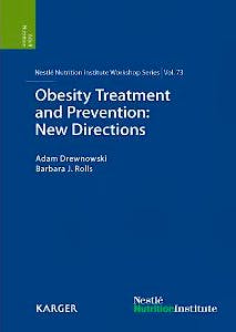 Portada del libro 9783318021158 Obesity Treatment and Prevention: New Directions - 73rd Nestlé Nutrition Institute Workshop, Carlsbad, calif., September 2011
