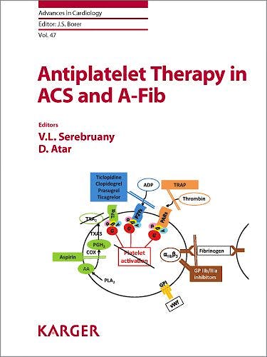 Portada del libro 9783318021684 Antiplatelet Therapy in Acs and A-Fib (Advances in Cardiology, Vol. 47)