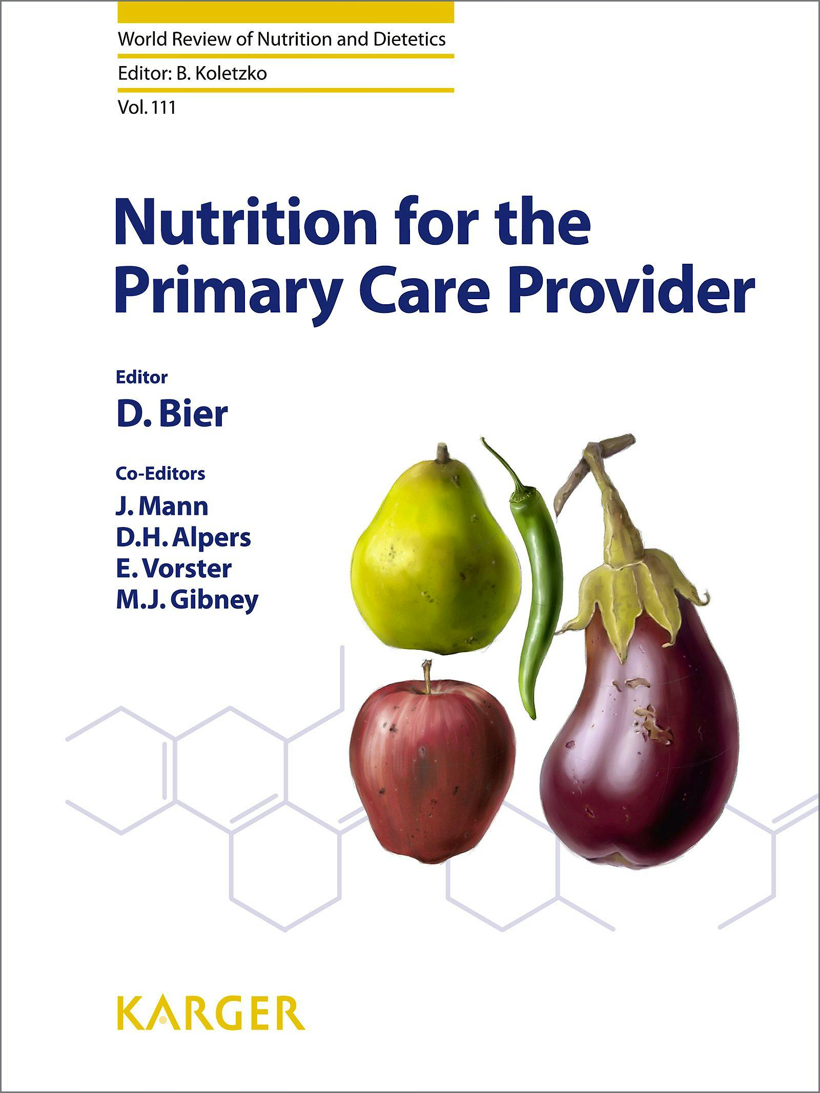 Portada del libro 9783318026665 Nutrition for the Primary Care Provider (World Review of Nutrition and Dietetics, Vol. 111)