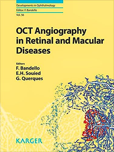 Portada del libro 9783318058291 OCT Angiography in Retinal and Macular Diseases (Developments in Ophthalmology, Vol. 56)