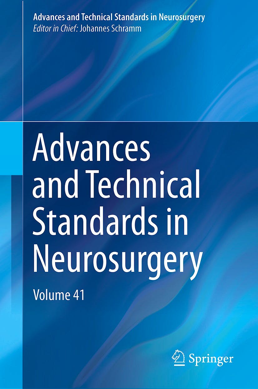 Portada del libro 9783319018294 Advances and Technical Standards in Neurosurgery, Vol. 41 (Hardcover)