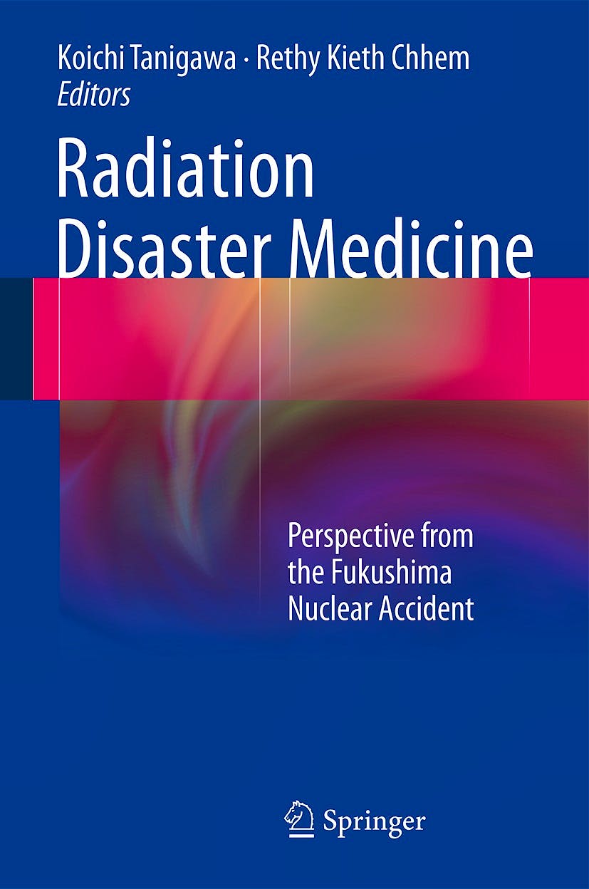 Portada del libro 9783319022154 Radiation Disaster Medicine. Perspective from the Fukushima Nuclear Accident