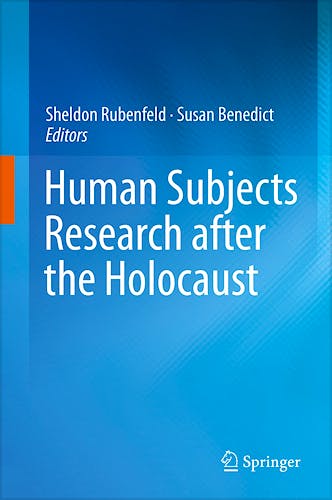 Portada del libro 9783319057019 Human Subjects Research after the Holocaust (Hardcover)