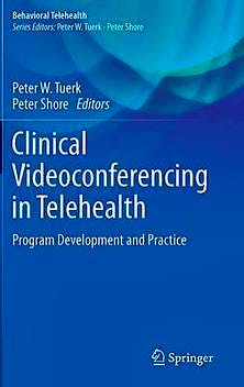 Portada del libro 9783319087641 Clinical Videoconferencing in Telehealth