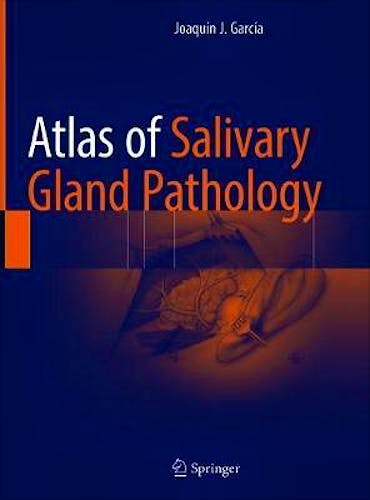 Portada del libro 9783319090207 Atlas of Salivary Gland Pathology