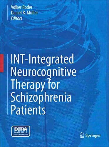 Portada del libro 9783319132440 Int-Integrated Neurocognitive Therapy for Schizophrenia Patients