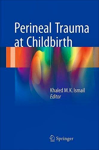 Portada del libro 9783319148595 Perineal Trauma at Childbirth