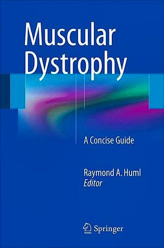 Portada del libro 9783319173610 Muscular Dystrophy. a Concise Guide