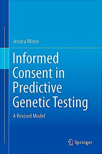 Portada del libro 9783319174150 Informed Consent in Predictive Genetic Testing. a Revised Model
