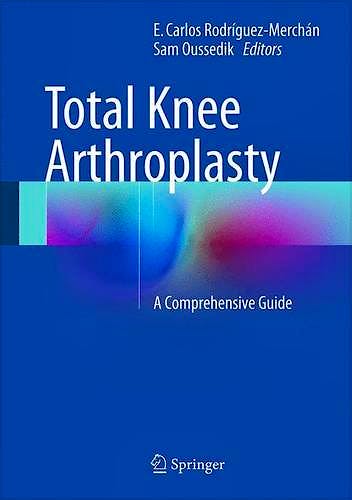 Portada del libro 9783319175539 Total Knee Arthroplasty. a Comprehensive Guide