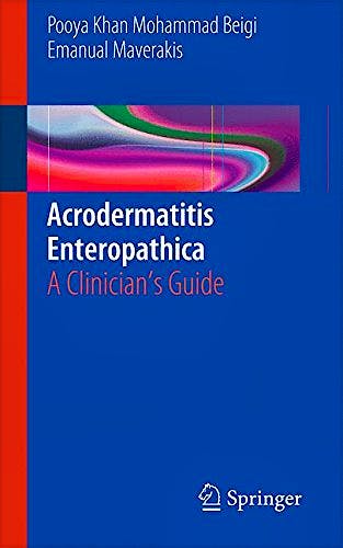 Portada del libro 9783319178189 Acrodermatitis Enteropathica. a Clinician's Guide
