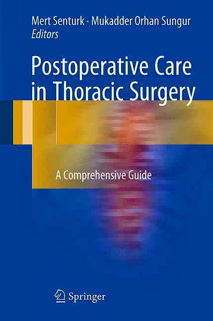 Portada del libro 9783319199078 Postoperative Care in Thoracic Surgery. A Comprehensive Guide
