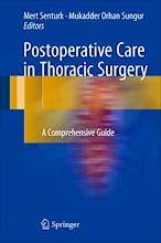 Postoperative Care in Thoracic Surgery. A Comprehensive Guide
