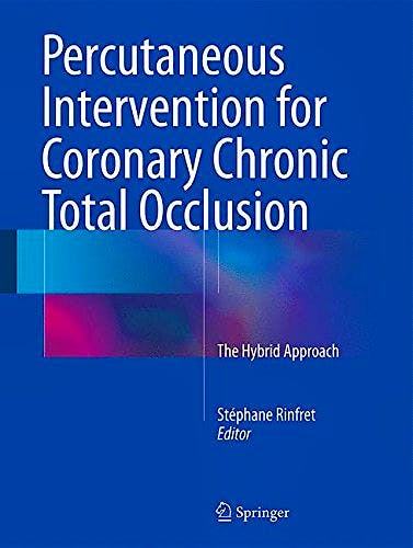 Portada del libro 9783319215624 Percutaneous Intervention for Coronary Chronic Total Occlusion. The Hybrid Approach