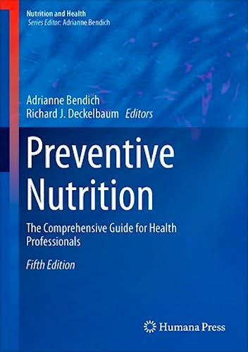 Portada del libro 9783319224305 Preventive Nutrition. the Comprehensive Guide for Health Professionals