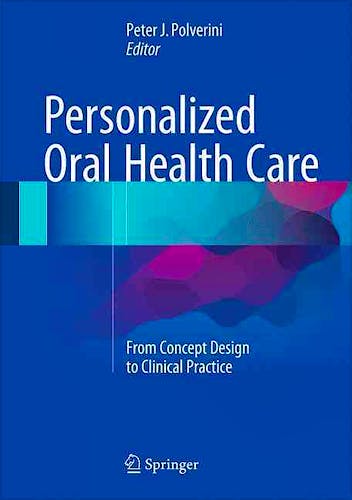 Portada del libro 9783319232966 Personalized Oral Health Care. from Concept Design to Clinical Practice