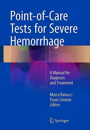 Portada del libro 9783319247939 Point-of-Care Tests for Severe Hemorrhage. A Manual for Diagnosis and Treatment