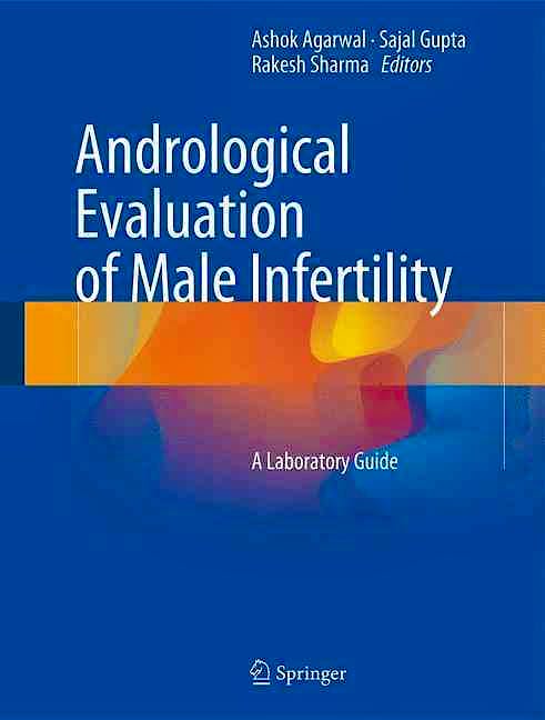Portada del libro 9783319267951 Andrological Evaluation of Male Infertility. a Laboratory Guide