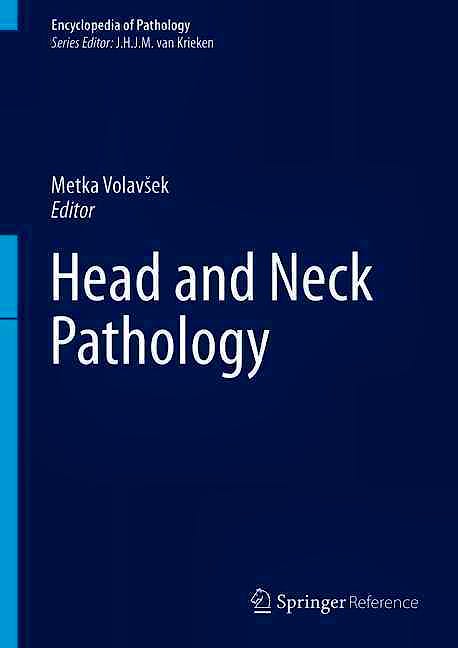 Portada del libro 9783319286198 Head and Neck Pathology + Online Access (Encyclopedia of Pathology)