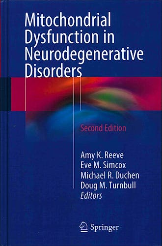Portada del libro 9783319286358 Mitochondrial Dysfunction in Neurodegenerative Disorders