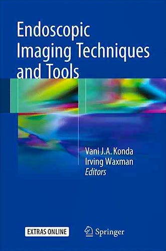 Portada del libro 9783319300511 Endoscopic Imaging Techniques and Tools + Extras Online