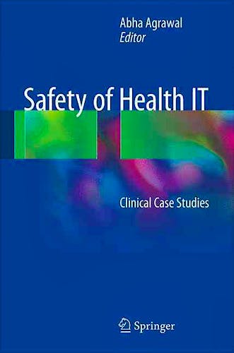 Portada del libro 9783319311210 Safety of Health It. Clinical Case Studies