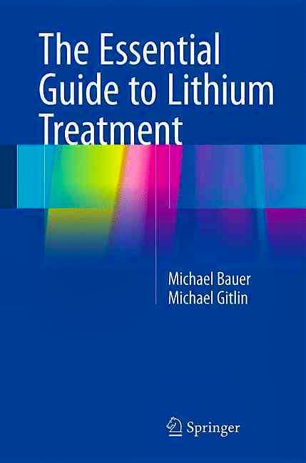 Portada del libro 9783319312125 The Essential Guide to Lithium Treatment