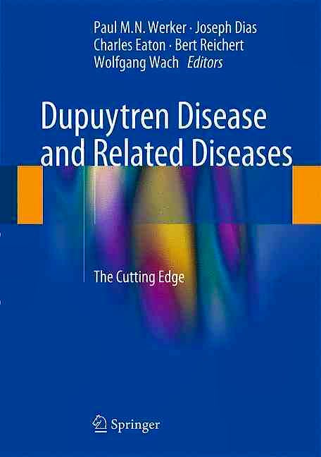 Portada del libro 9783319321974 Dupuytren Disease and Related Diseases. the Cutting Edge