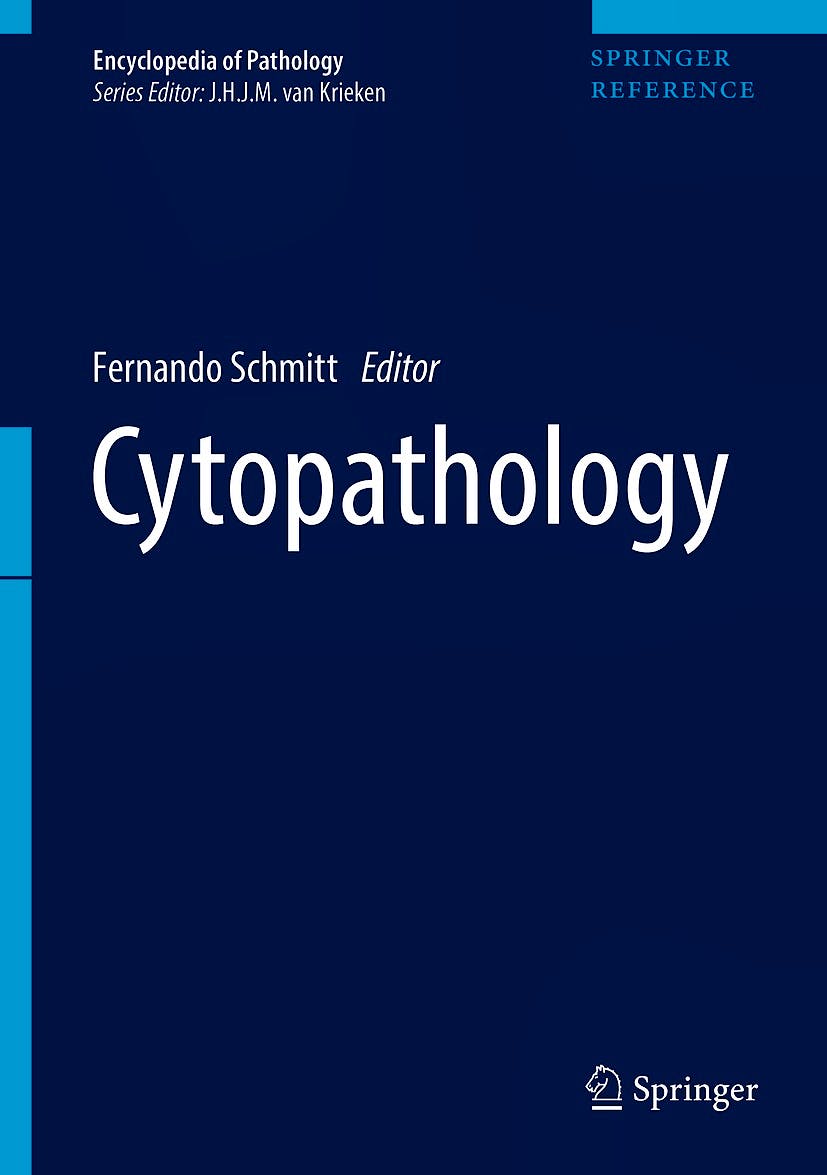 Portada del libro 9783319332871 Cytopathology + Online Access (Encyclopedia of Pathology)