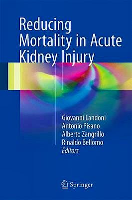 Portada del libro 9783319334271 Reducing Mortality in Acute Kidney Injury