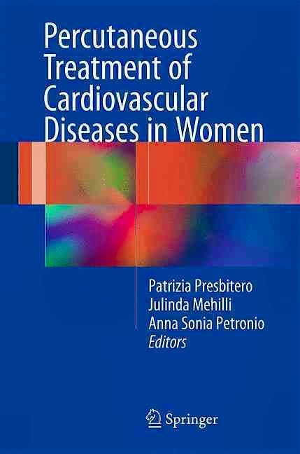 Portada del libro 9783319396095 Percutaneous Treatment of Cardiovascular Diseases in Women