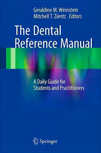 Portada del libro 9783319397283 The Dental Reference Manual. a Daily Guide for Students and Practitioners