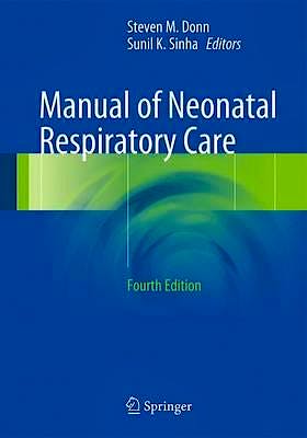 Portada del libro 9783319398372 Manual of Neonatal Respiratory Care
