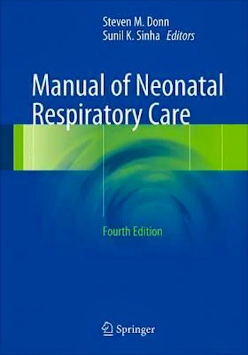 Manual of Neonatal Respiratory Care