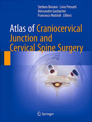 Portada del libro 9783319427355 Atlas of Craniocervical Junction and Cervical Spine Surgery