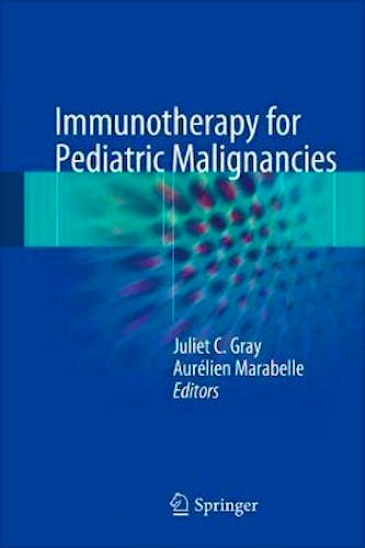 Portada del libro 9783319434841 Immunotherapy for Pediatric Malignancies