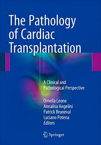 Portada del libro 9783319463841 The Pathology of Cardiac Transplantation. a Clinical and Pathological Perspective