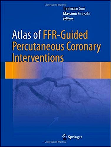Portada del libro 9783319471143 Atlas of Ffr-Guided Percutaneous Coronary Interventions